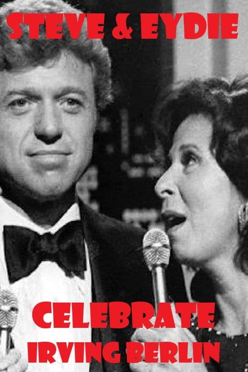 Poster for Steve & Eydie Celebrate Irving Berlin