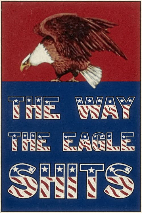 Similar title The Way the Eagle Shits