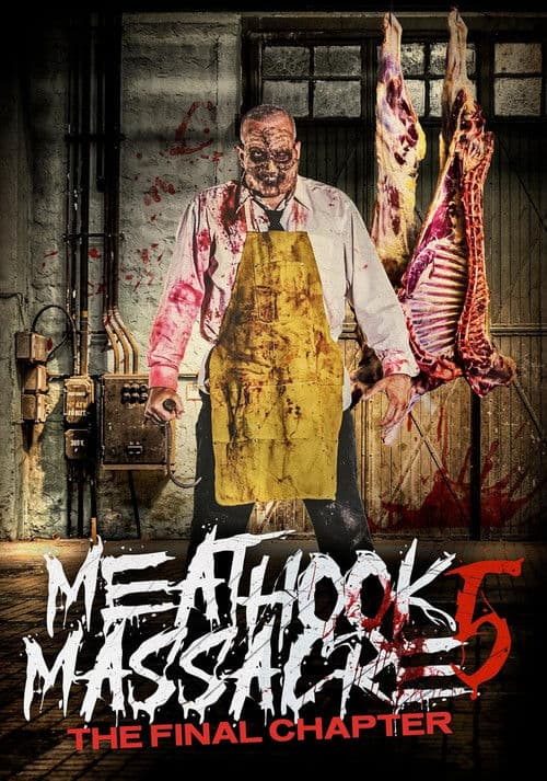 Poster for Meathook Massacre: The Final Chapter