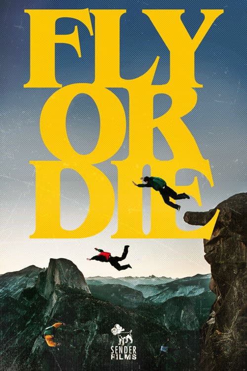Poster for Fly Or Die