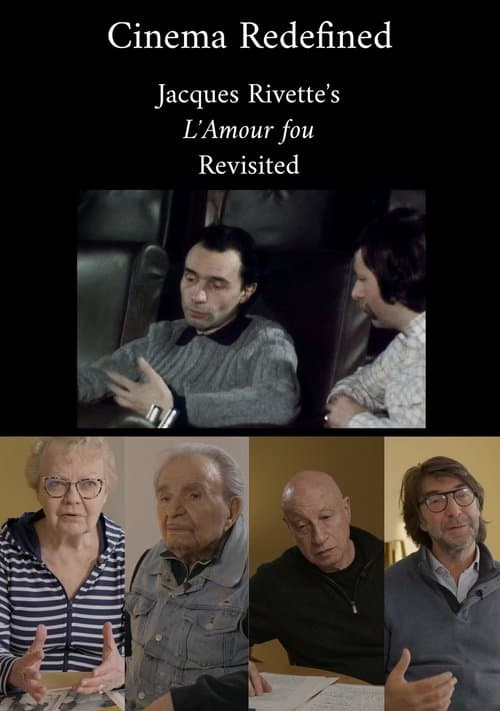 Poster for Cinema Redefined: Jacques Rivette's L'Amour Fou Revisited