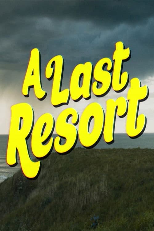 Poster for A Last Resort