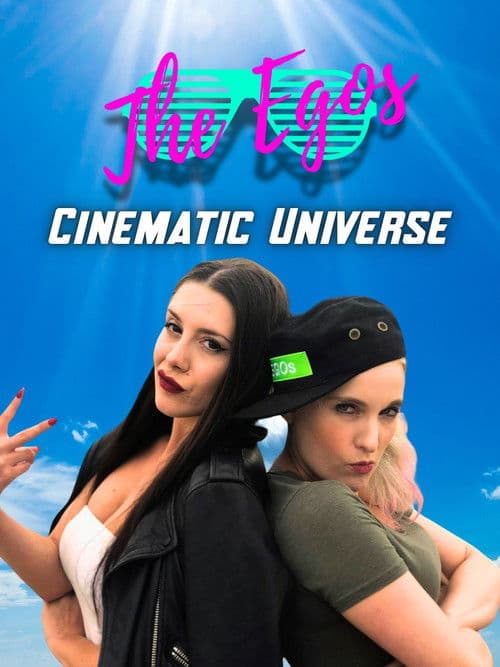 Similar title The Egos: Cinematic Universe