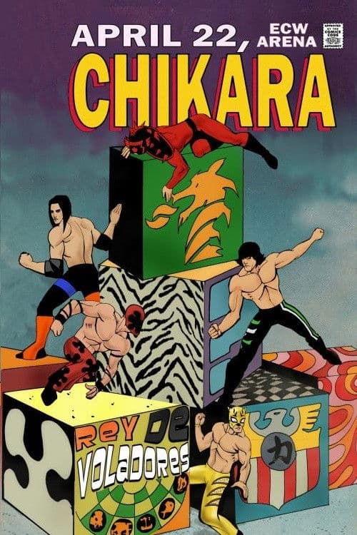 Poster for Chikara: Rey de Voladores