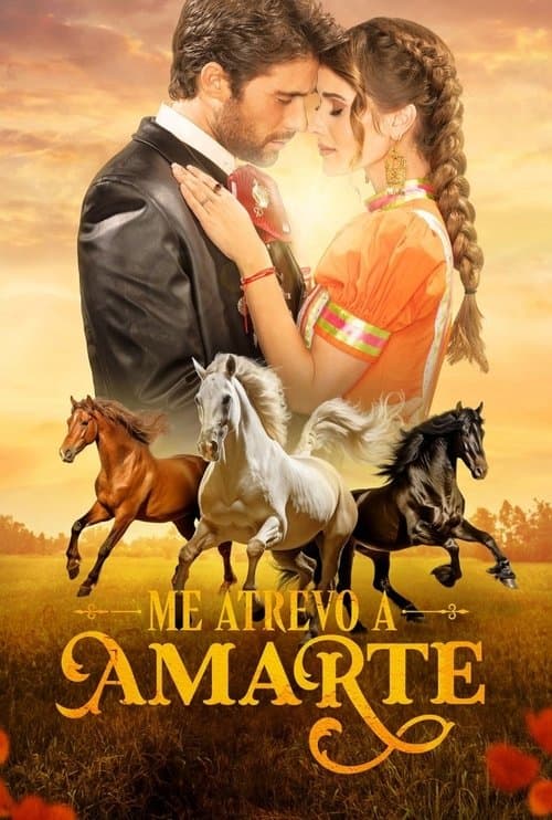 Poster for Me atrevo a amarte