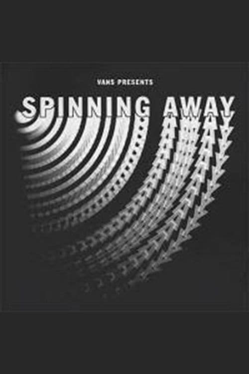 Poster for Spinning Away