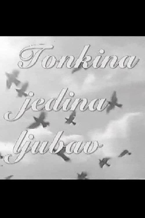 Poster for Tonka's Only Love