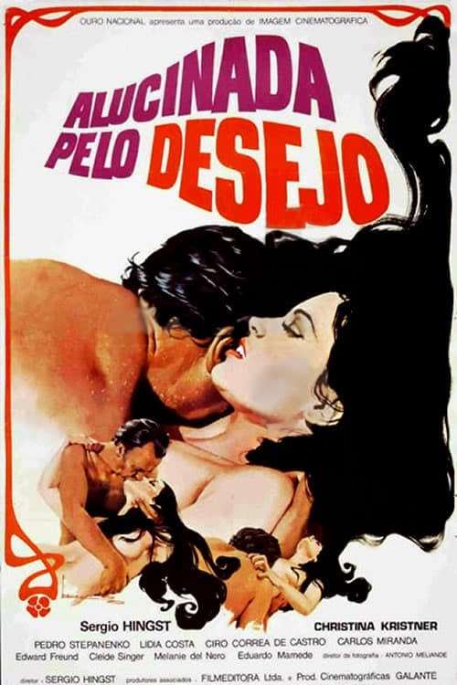 Poster for Alucinada Pelo Desejo