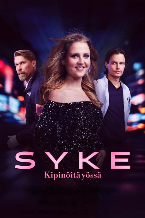 Poster for Syke-elokuva: Kipinöitä yössä