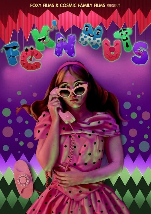 Poster for Fck'n Nuts