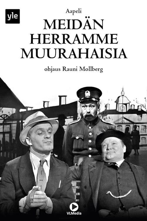 Poster for Meidän Herramme muurahaisia