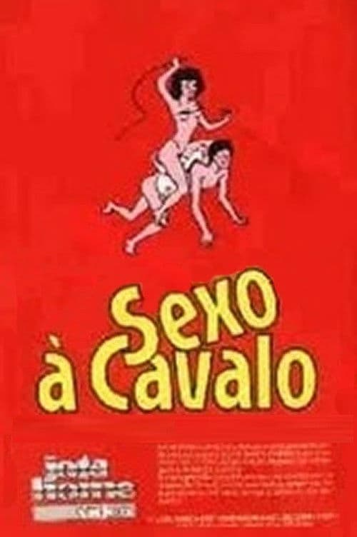 Poster for Sexo a Cavalo