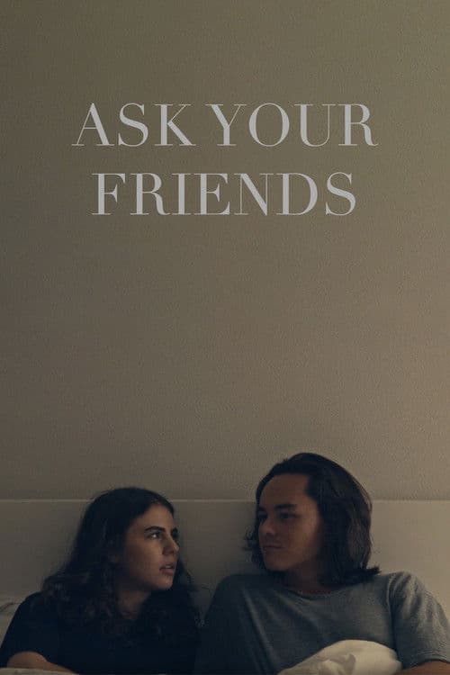Poster for Ask Your Friends