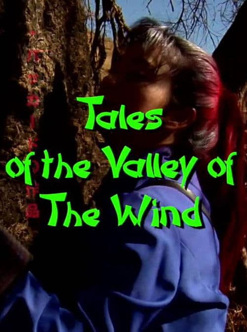 Poster for Tales of the Valley of the Wind