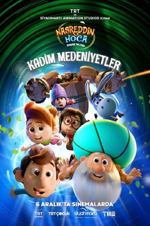 Poster for Nasreddin Hoca Zaman Yolcusu: Kadim Medeniyetler
