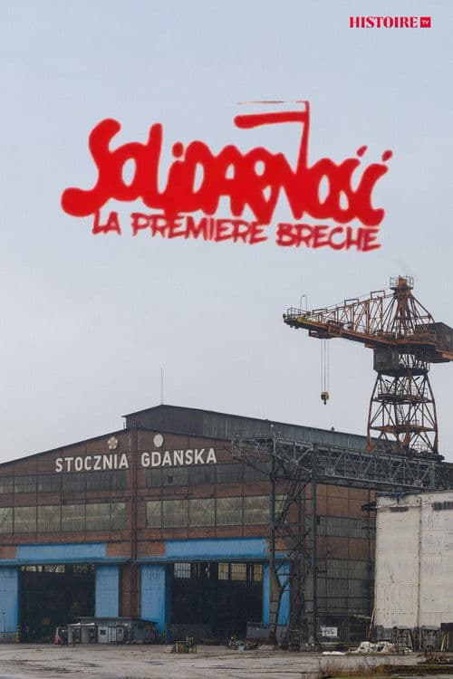 Similar title Solidarnosc, la première brèche