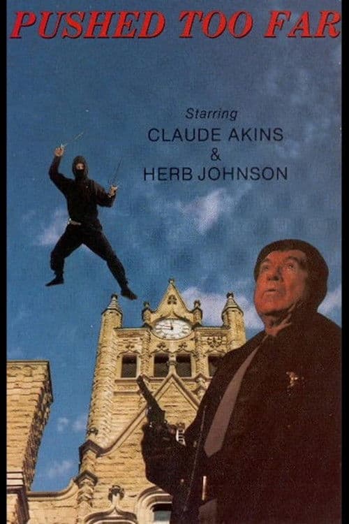 Poster for Pushed Too Far