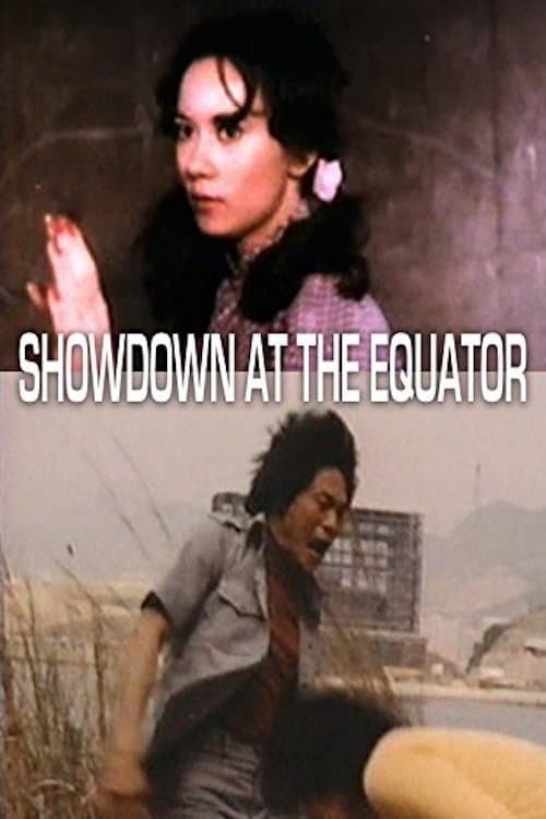 Poster for Showdown At The Equator