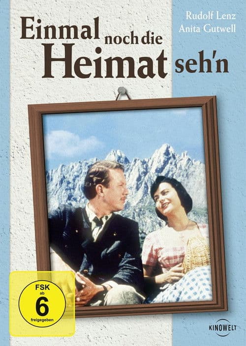 Poster for Einmal noch die Heimat seh’n