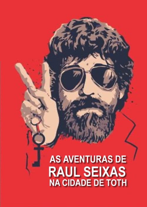 Poster for As Aventuras de Raul Seixas na Cidade de Thoth