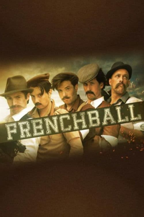 Poster for Frenchball - Le Coup D'Envoi