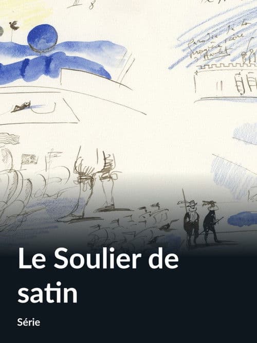 Poster for Le Soulier de Satin