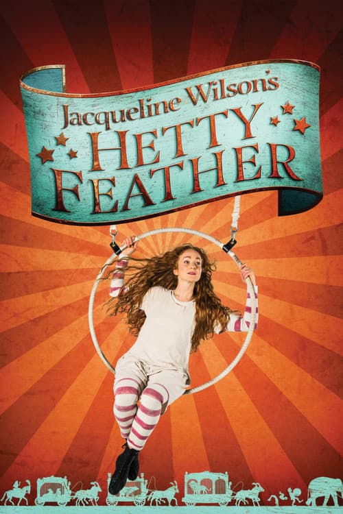 Poster for Hetty Feather: Live on Stage