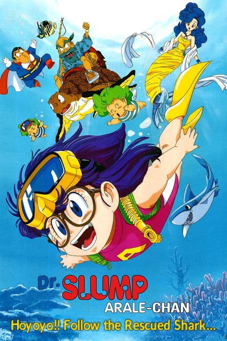 Poster for Dr. Slump and Arale-chan: Hoyoyo!! Follow the Rescued Shark...