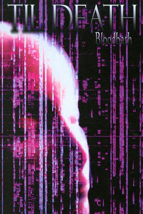 Poster for Til Death: Bloodbath