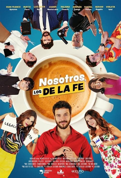 Poster for Nosotros, los De la Fe