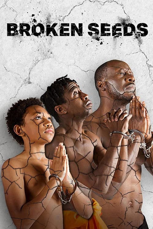 Poster for Broken Seeds