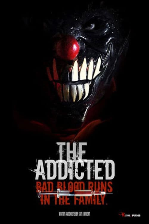 Poster for The Addicted