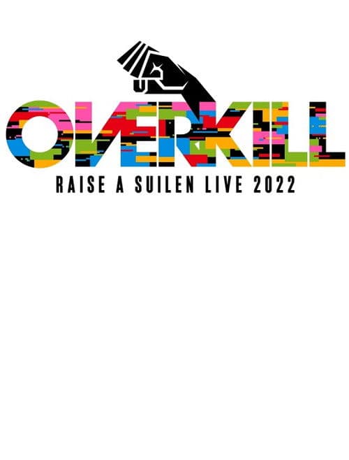 Poster for M-ON! LIVE RAISE A SUILEN 「RAISE A SUILEN LIVE 2022 『OVERKILL』」