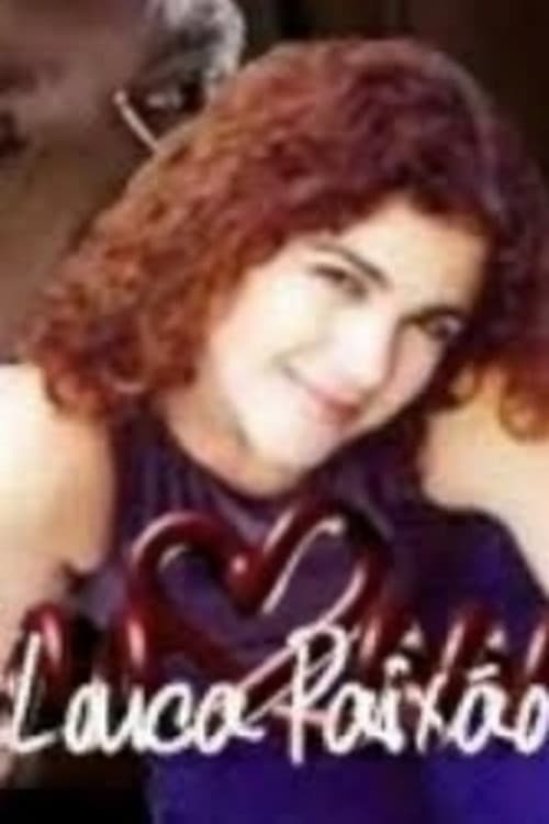 Poster for Louca Paixão