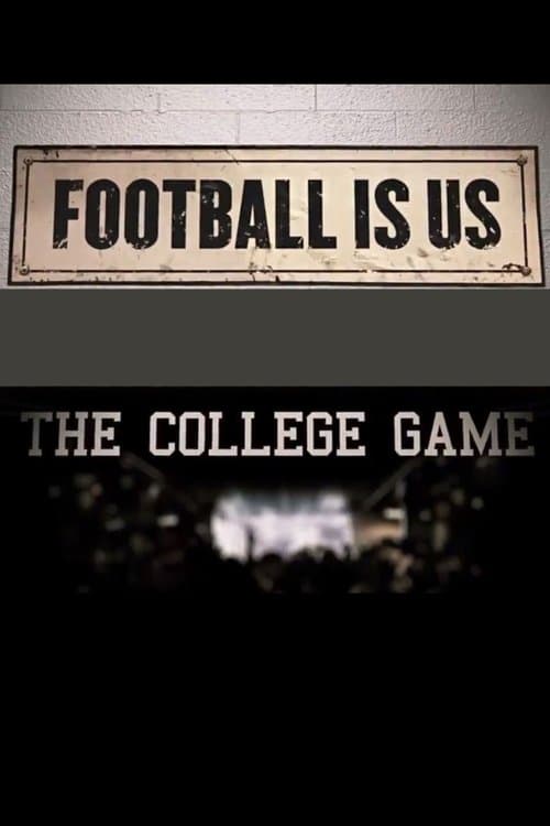 Poster for College Football 150 - Football Is US: The College Game