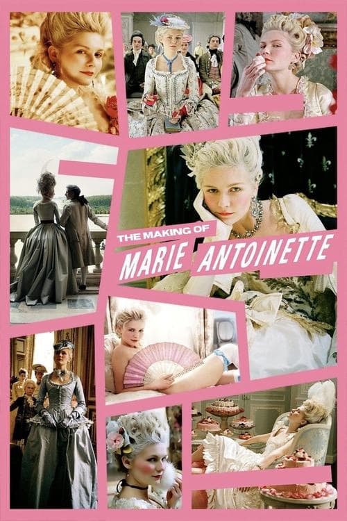 Poster for The Making of Marie Antoinette
