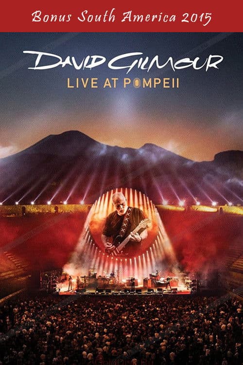 Poster for David Gilmour - Live At Pompeii (Bonus South America 2015)