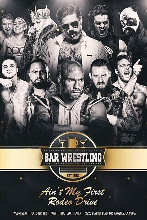 Poster for Bar Wrestling 20: Ain't My First Rodeo Drive!
