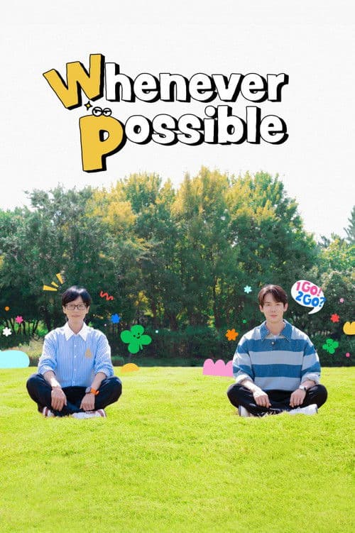 Poster for Whenever Possible