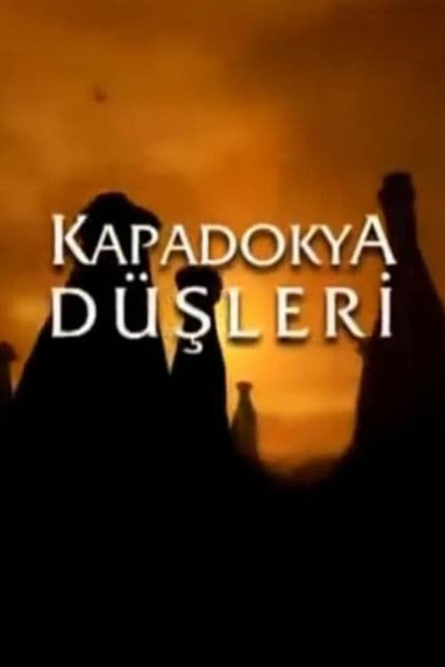 Poster for Kapadokya Düşleri