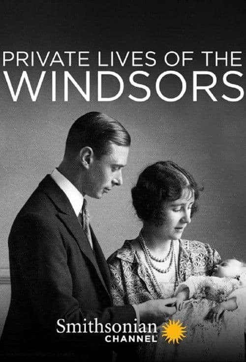 Poster for Private Lives of the Windsors