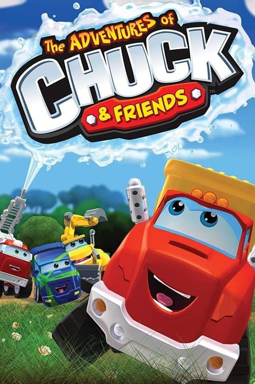Poster for The Adventures of Chuck and Friends