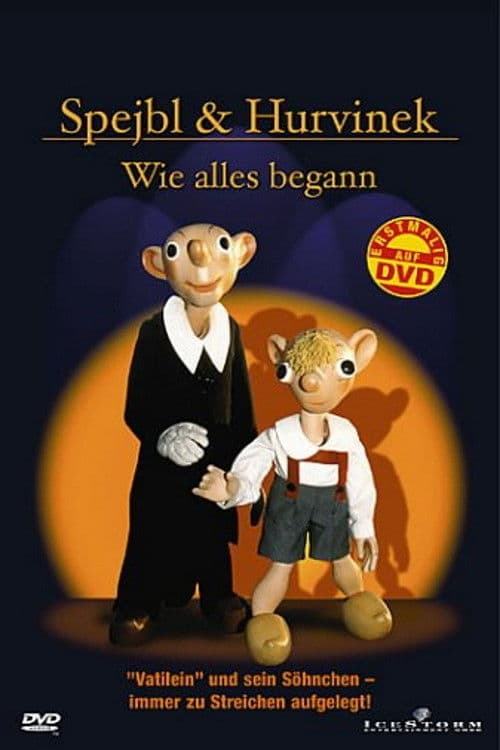 Poster for Spejbl & Hurvinek – Wie alles begann