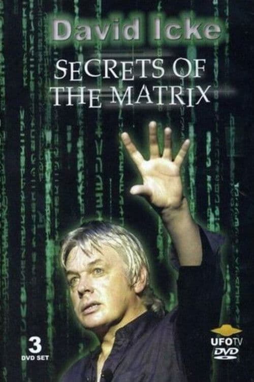 Poster for David Icke: Secrets of the Matrix