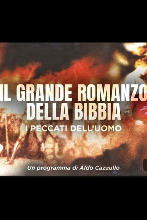 Poster for Il Grande Romanzo della Bibbia - i peccati dell'uomo