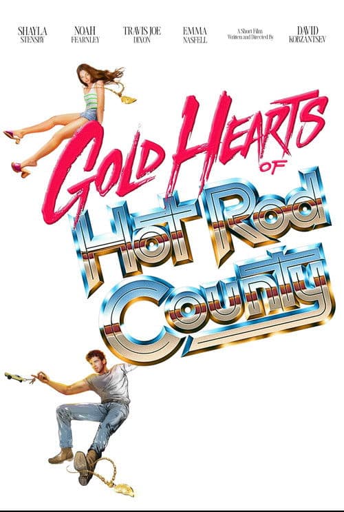 Poster for Gold Hearts of Hot Rod County