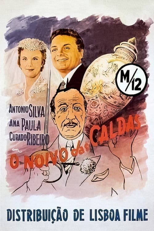 Poster for O Noivo das Caldas