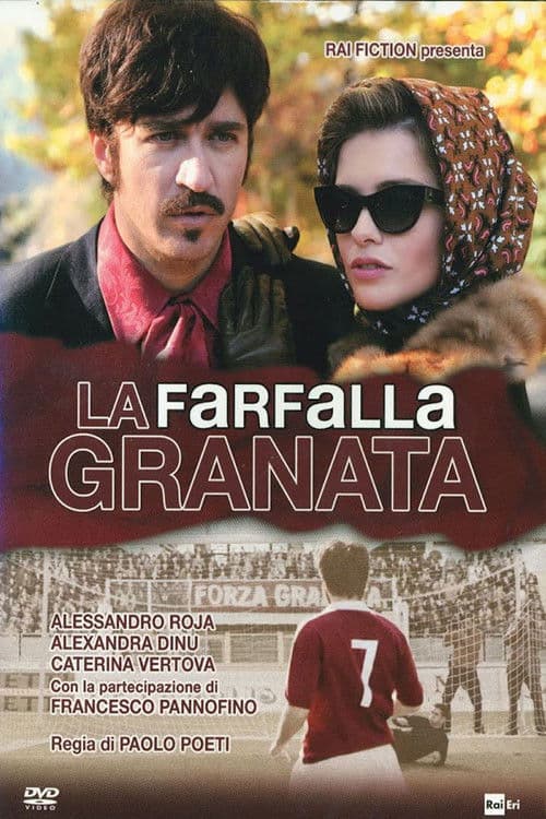 Poster for La farfalla granata