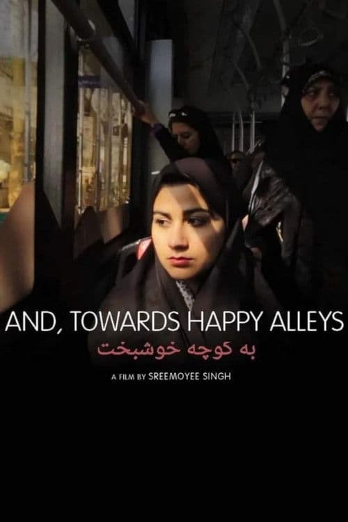 Poster for And, Towards Happy Alleys