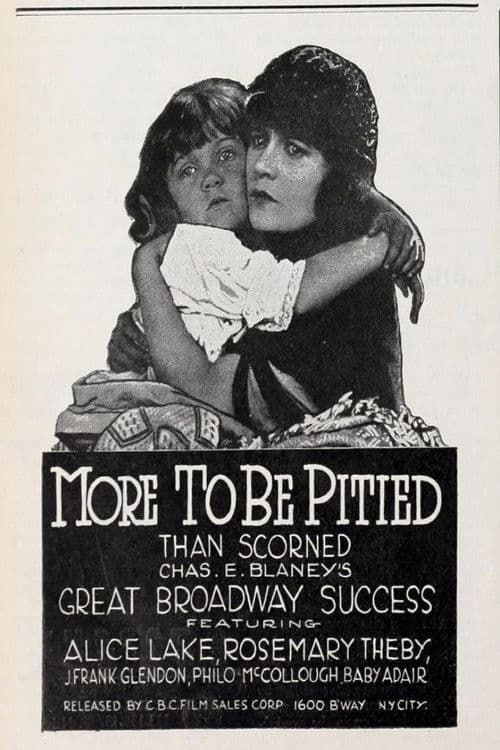 Poster for More to Be Pitied Than Scorned